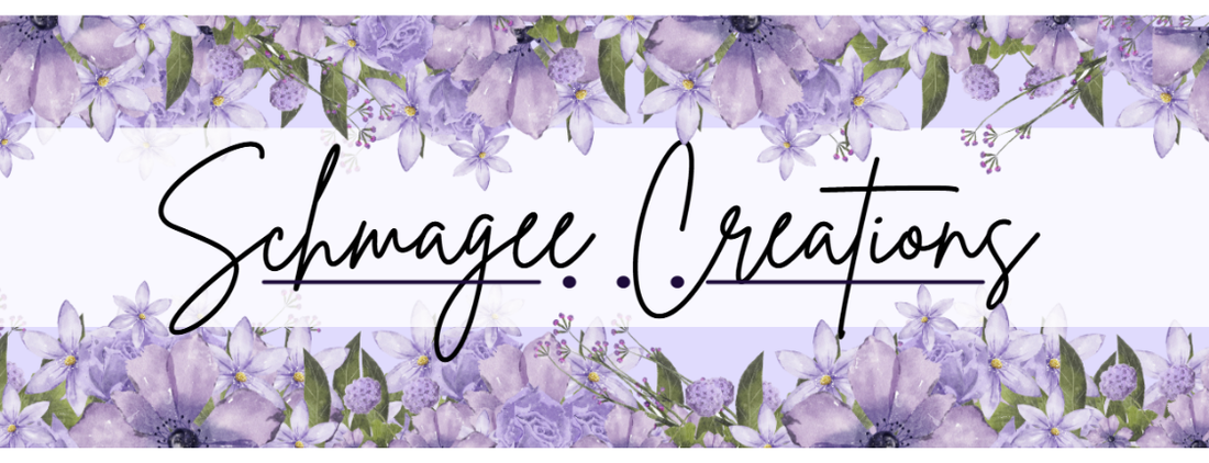 Welcome to Schmagee Creations!