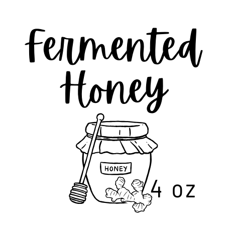 Fermented Honey 4oz (Pre-order)